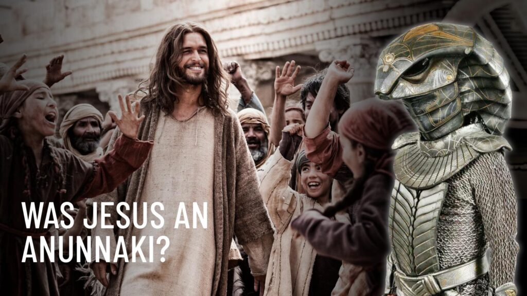Was Jezus een Anunnaki? Is dit de manier waarop ze onze geschiedenis hebben hervormd?